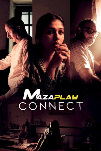 Connect 2022 HD 720p DVD SCR Full Movie